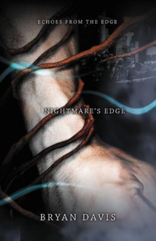Book cover for "Nightmare's Edge" by Bryan Davis