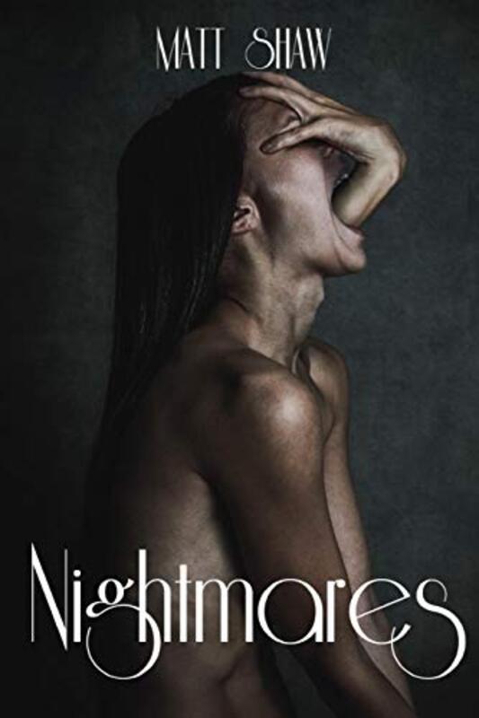 Book cover for "Nightmares" by Matt Shaw