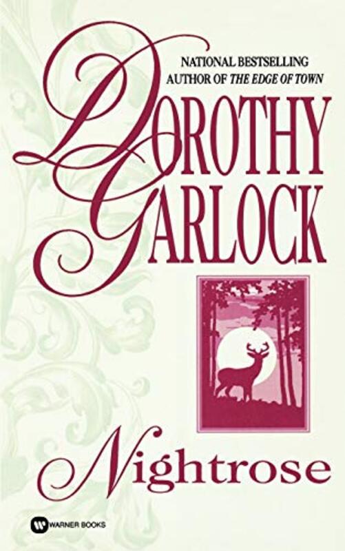 Book cover for "Nightrose" by Dorothy Garlock