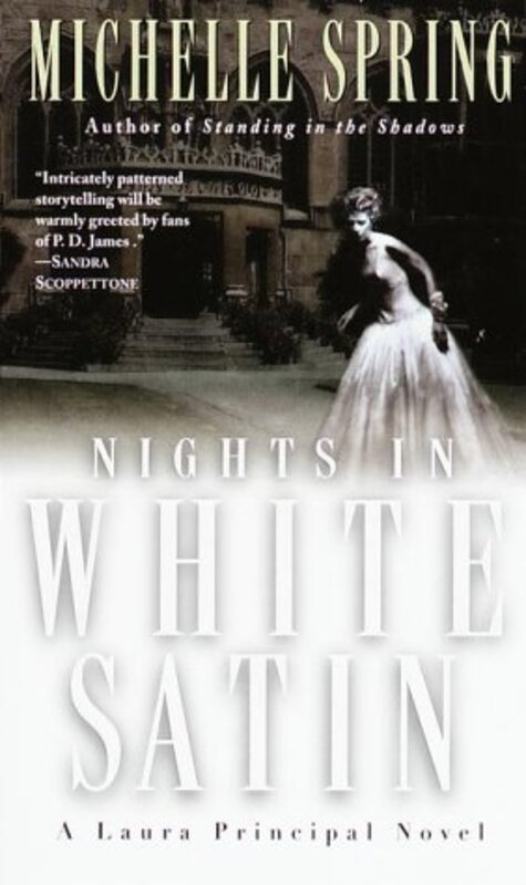 Book cover for "Nights in White Satin" by Michelle Spring