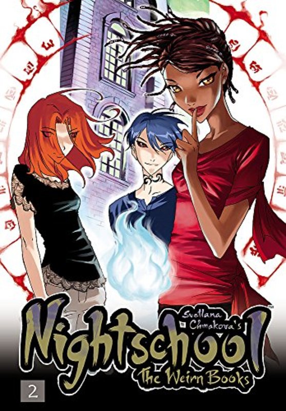 Book cover for "Nightschool: The Weirn Books, Vol. 2" by Svetlana Chmakova