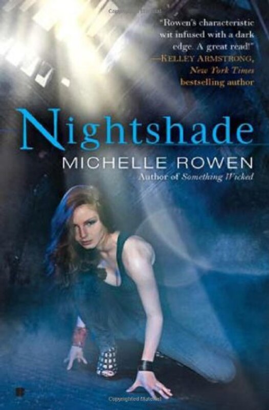 Book cover for "Nightshade" by Michelle Rowen