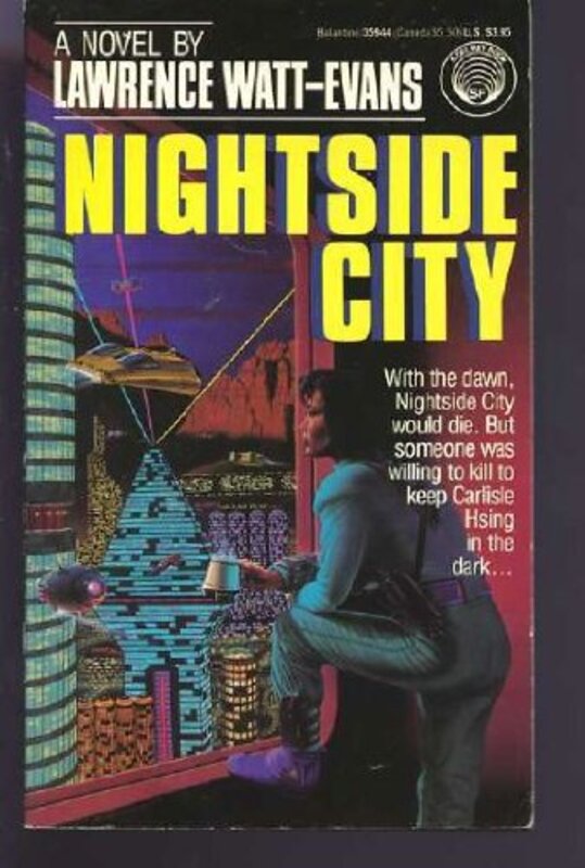 Book cover for "Nightside City" by Lawrence Watt Evans