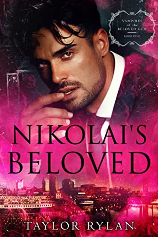 Book cover for "Nikolai's Beloved" by Taylor Rylan
