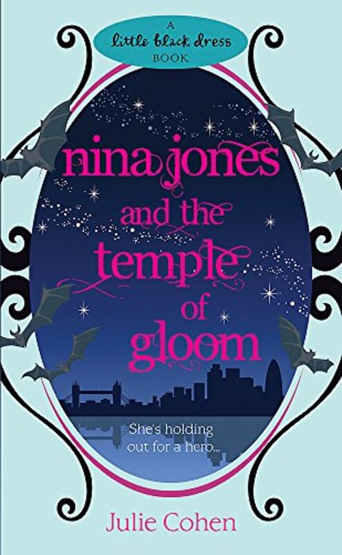 Book cover for "Nina Jones and the Temple of Gloom" by Julie Cohen