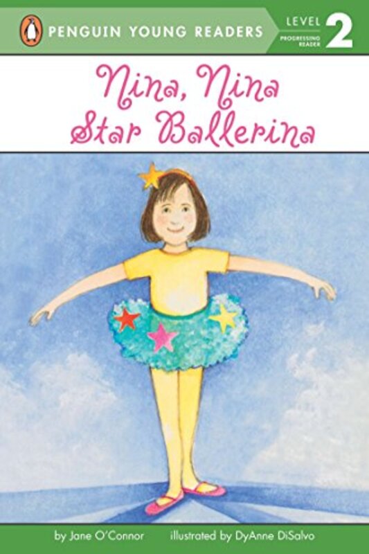 Book cover for "Nina, Nina Star Ballerina" by Jane O’Connor
