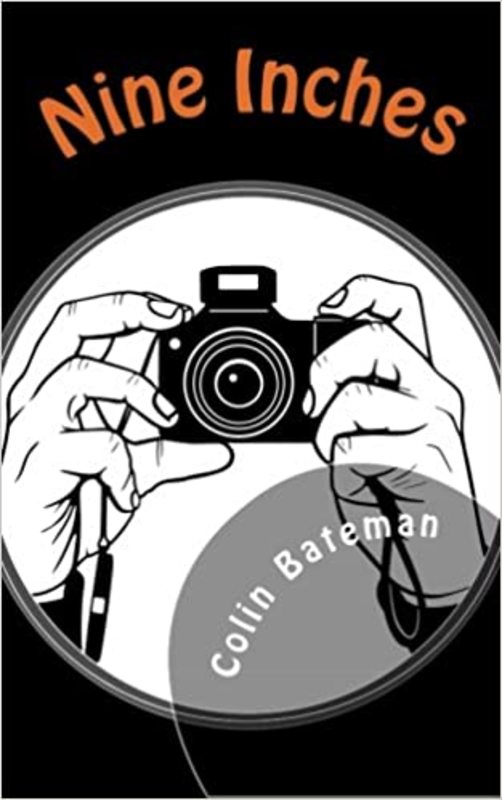 Book cover for "Nine Inches" by Colin Bateman