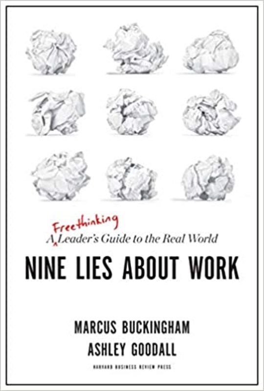 Book cover for "Nine Lies About Work" by Marcus Buckingham