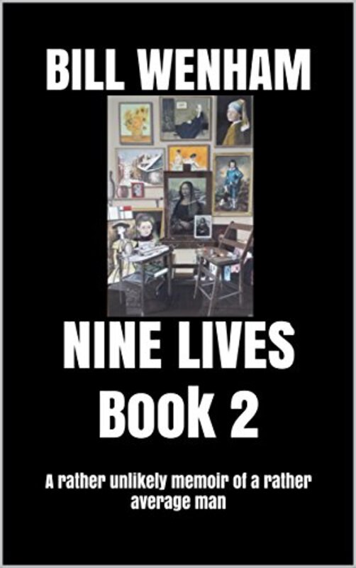 Book cover for "Nine Lives Book Two" by Bill Wenham