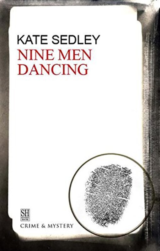 Book cover for "Nine Men Dancing" by Kate Sedley