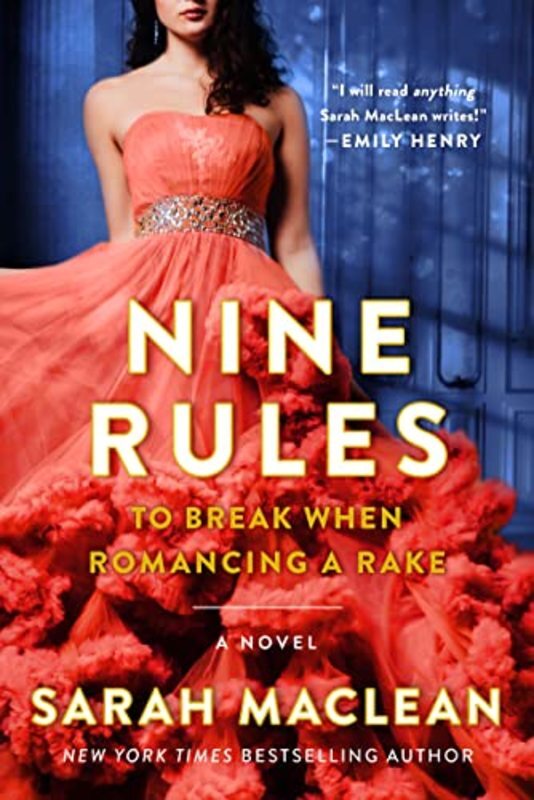 Book cover for "Nine Rules to Break When Romancing a Rake" by Sarah MacLean