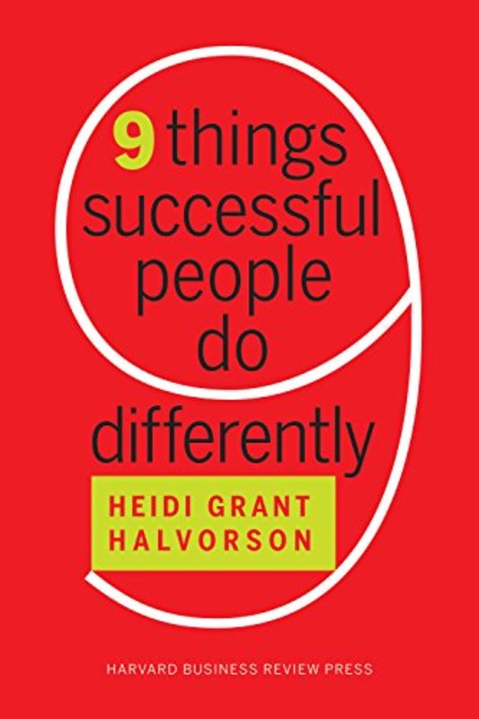 Book cover for "Nine Things Successful People Do Differently" by Heidi Grant