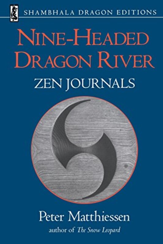 Book cover for "Nine-Headed Dragon River" by Peter Matthiessen