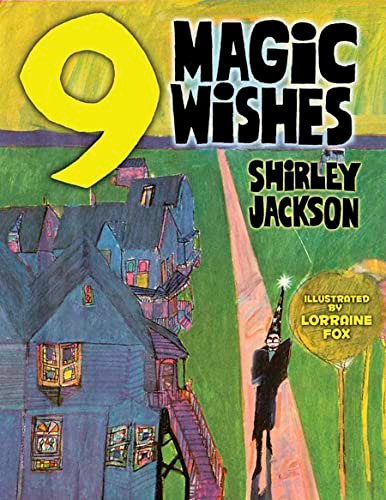 Book cover for "Nine Magic Wishes" by Shirley Jackson