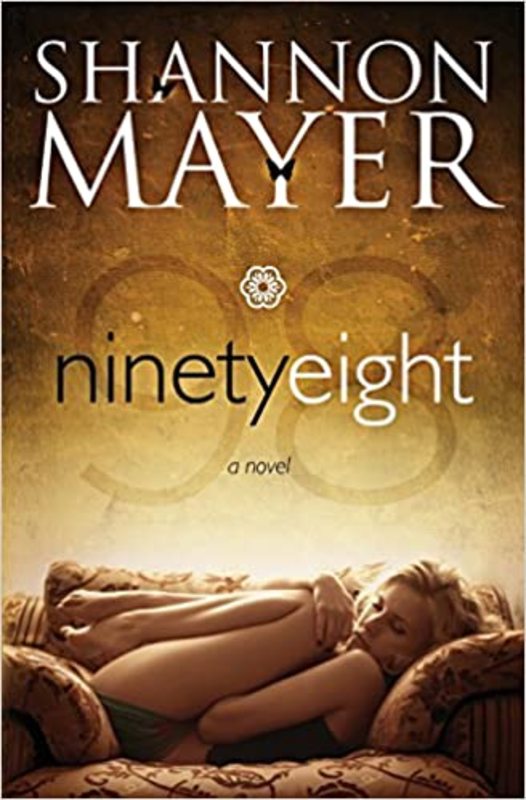 Book cover for "Ninety Eight" by Shannon Mayer