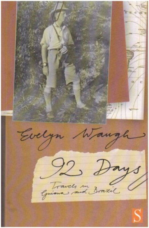 Book cover for "Ninety Two Days" by Evelyn Waugh