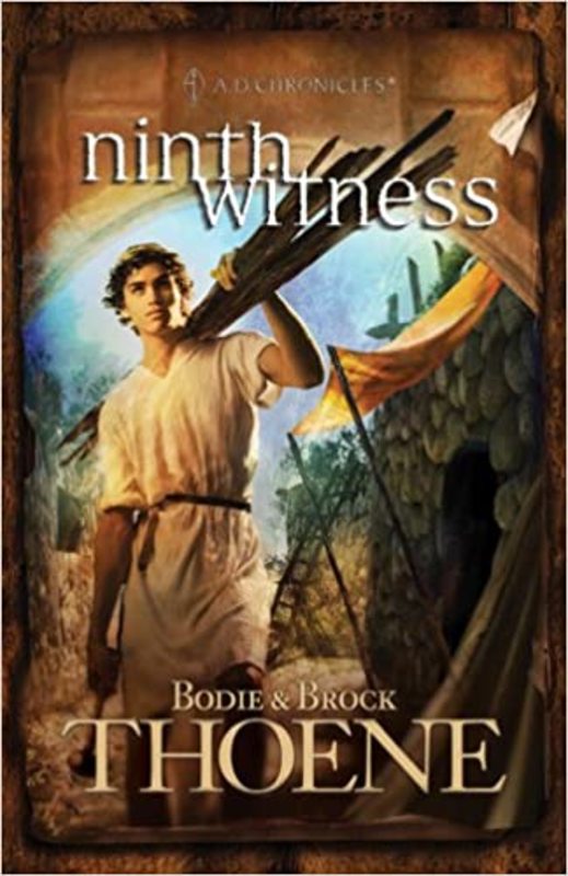 Book cover for "Ninth Witness" by Bodie and Brock Thoene