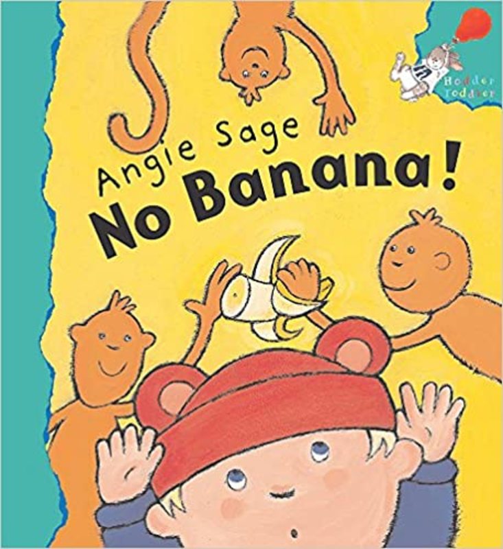 Book cover for "No Banana!" by Angie Sage