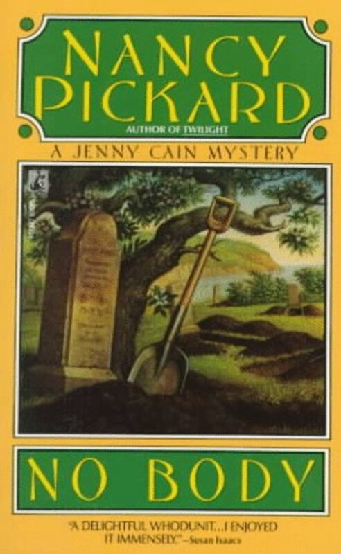 Book cover for "No Body" by Nancy Pickard