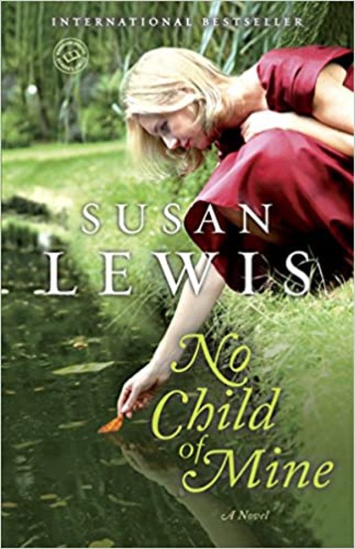 Book cover for "No Child of Mine" by Susan Lewis