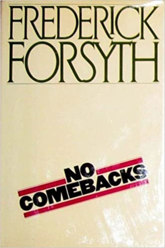 Book cover for "No Comebacks" by Frederick Forsyth