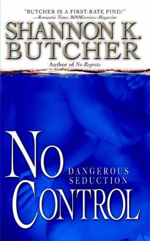 Book cover for "No Control" by Shannon K Butcher