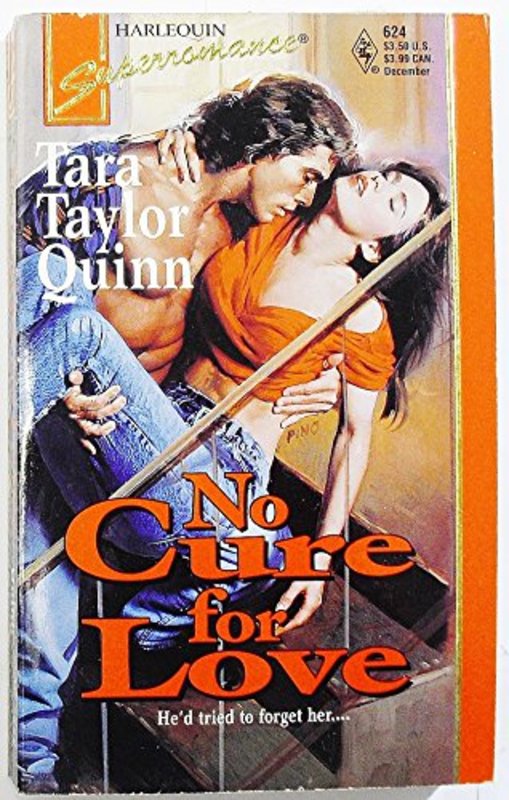 Book cover for "No Cure for Love" by Tara Taylor Quinn
