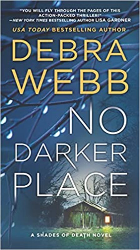 Book cover for "No Darker Place" by Debra Webb