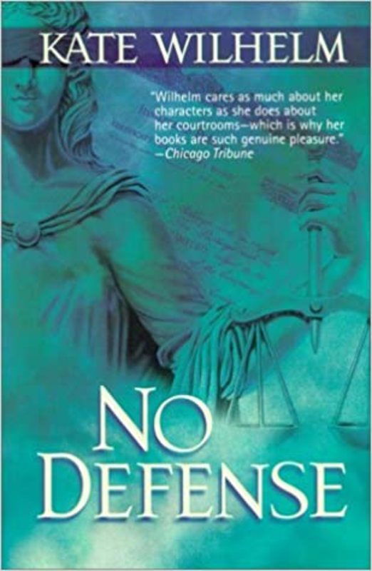 Book cover for "No Defense" by Kate Wilhelm