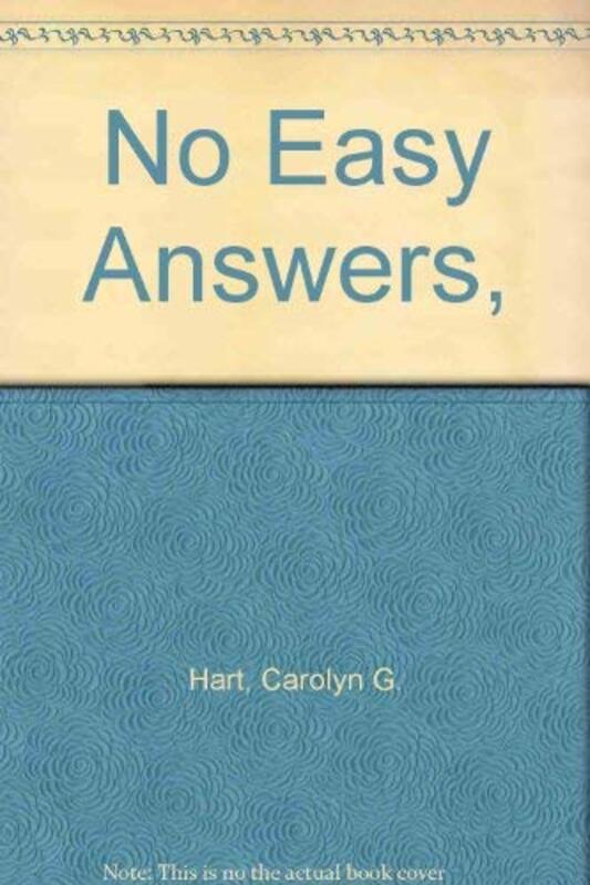 Book cover for "No Easy Answers" by Carolyn G Hart