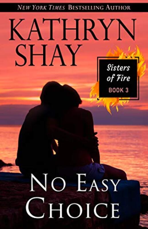 Book cover for "No Easy Choice" by Kathryn Shay