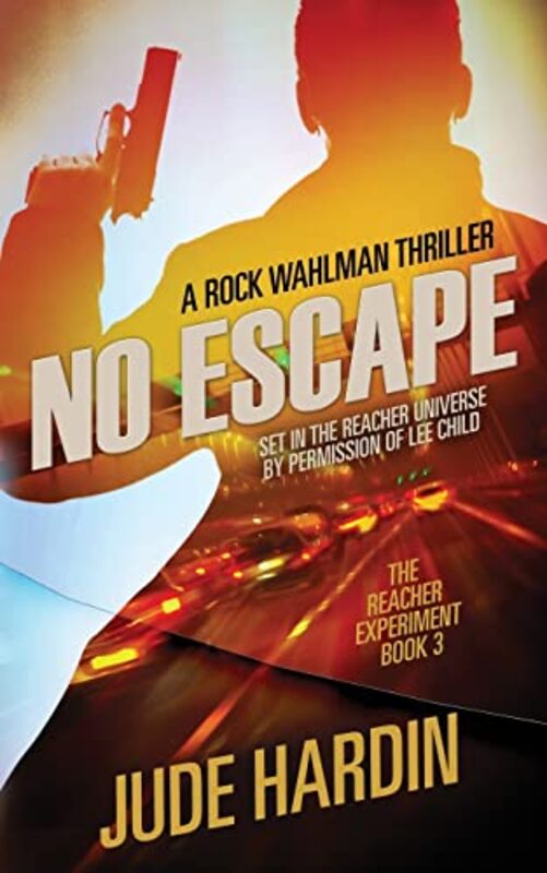 Book cover for "No Escape" by Jude Hardin
