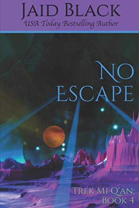 Book cover for "No Escape" by Jaid Black