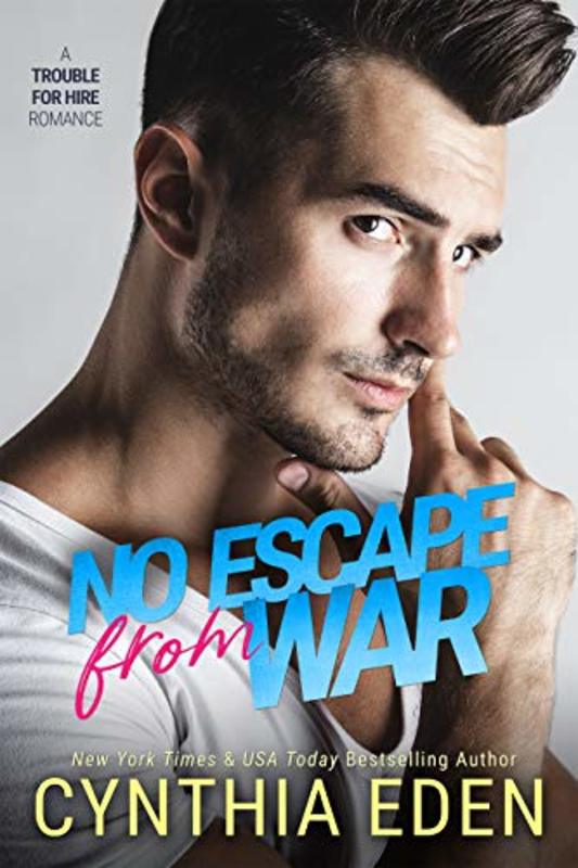 Book cover for "No Escape From War" by Cynthia Eden