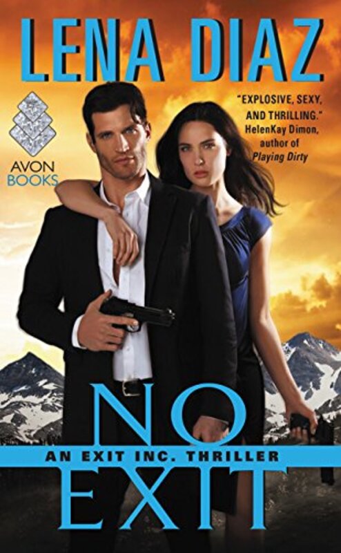Book cover for "No Exit" by Lena Diaz