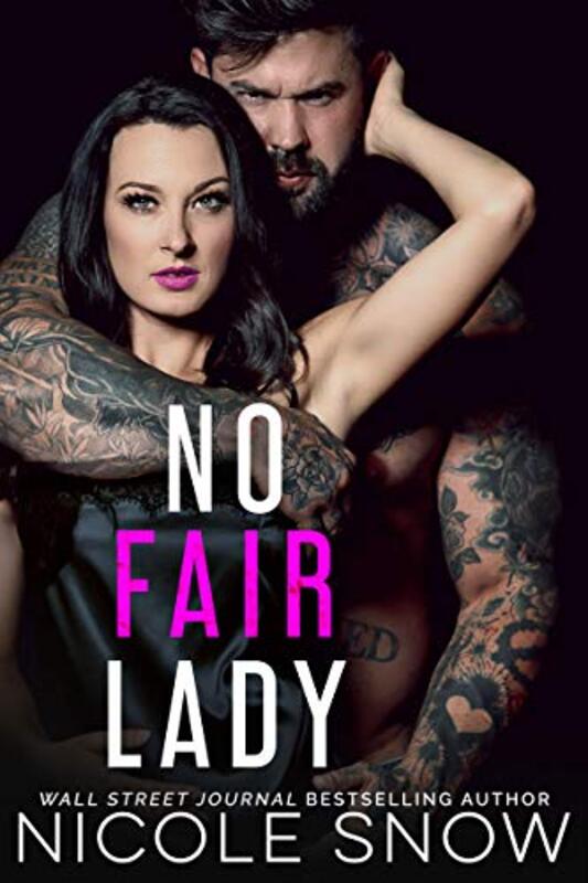 Book cover for "No Fair Lady" by Nicole Snow
