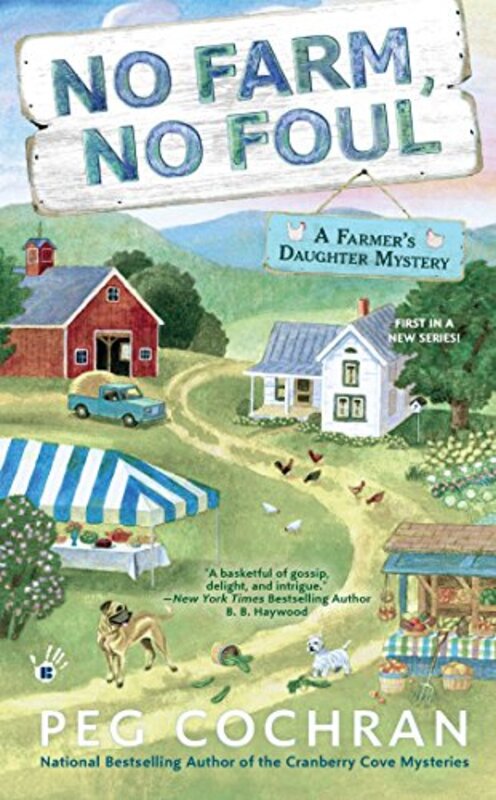 Book cover for "No Farm, No Foul" by Peg Cochran