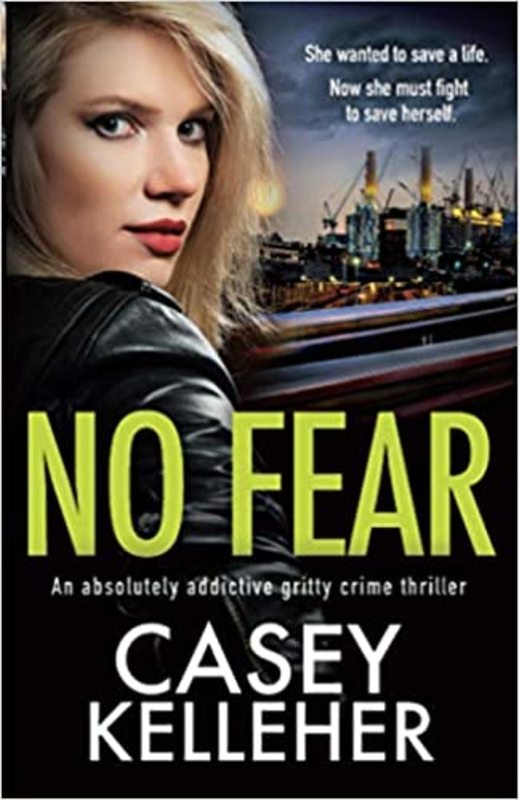 Book cover for "No Fear" by Casey Kelleher