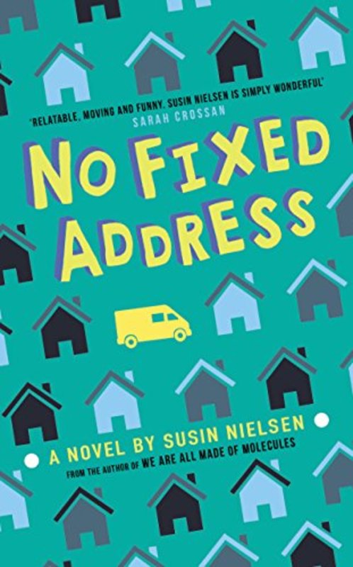 Book cover for "No Fixed Address" by Susin Nielsen