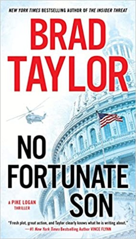 Book cover for "No Fortunate Son" by Brad Taylor