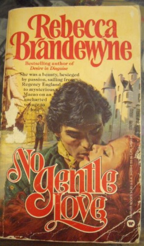 Book cover for "No Gentle Love" by Rebecca Brandewyne