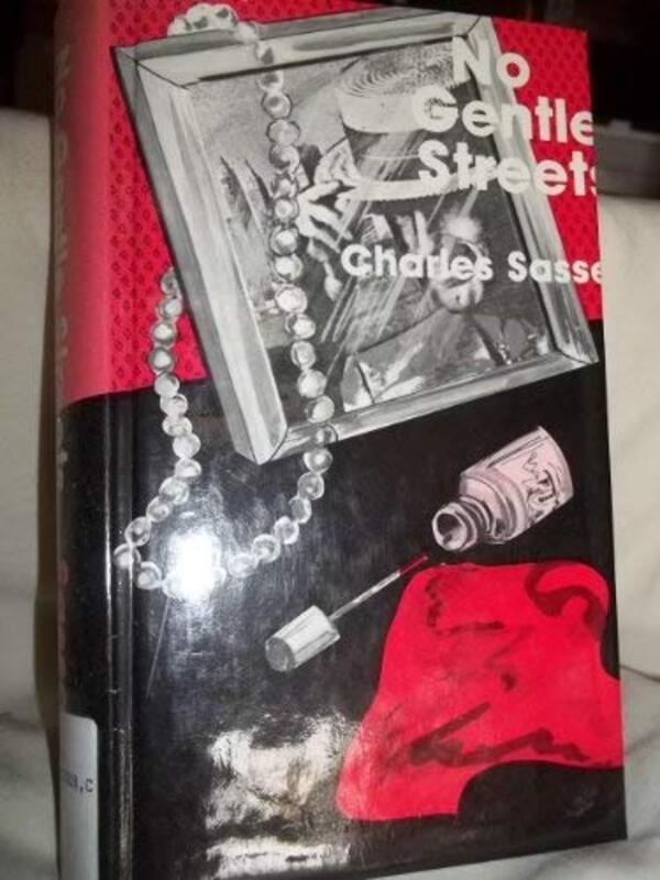 Book cover for "No Gentle Streets" by Charles W Sasser