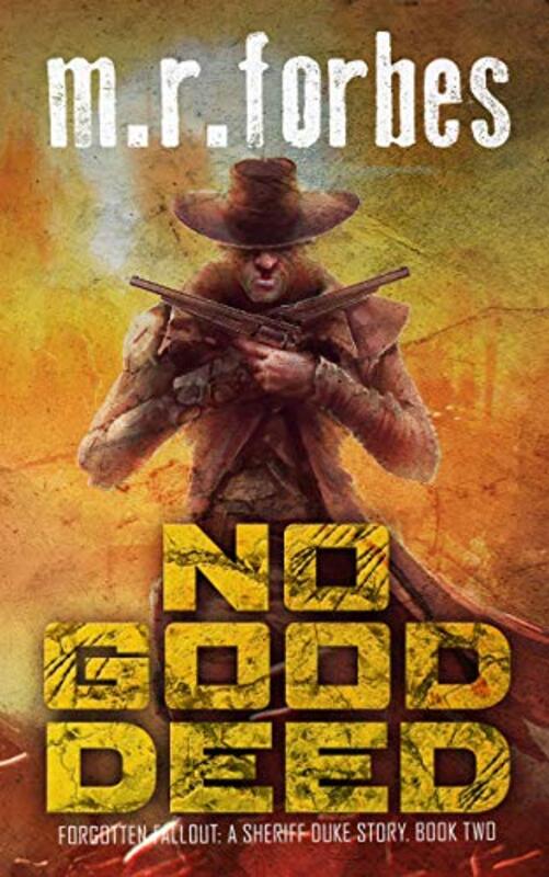 Book cover for "No Good Deed" by MR Forbes