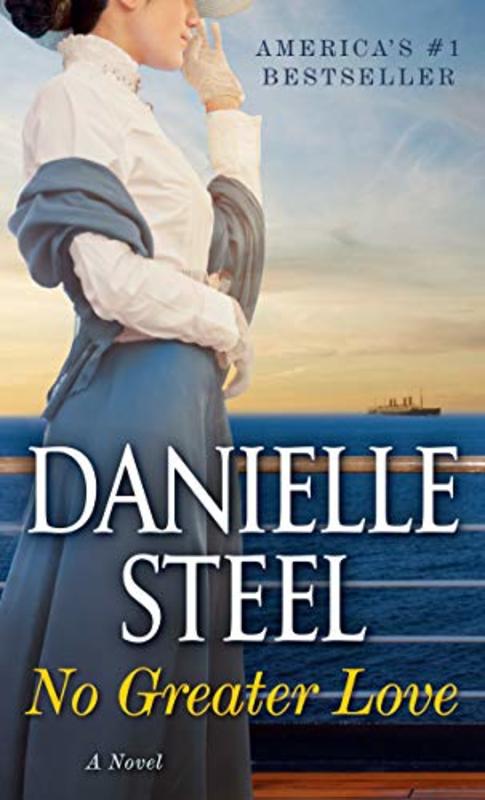 Book cover for "No Greater Love" by Danielle Steel