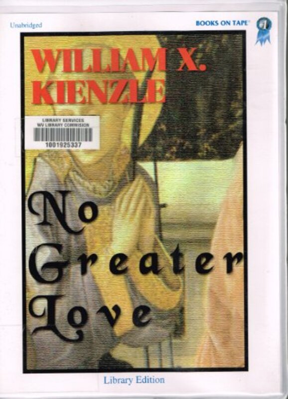Book cover for "No Greater Love" by William X Kienzle
