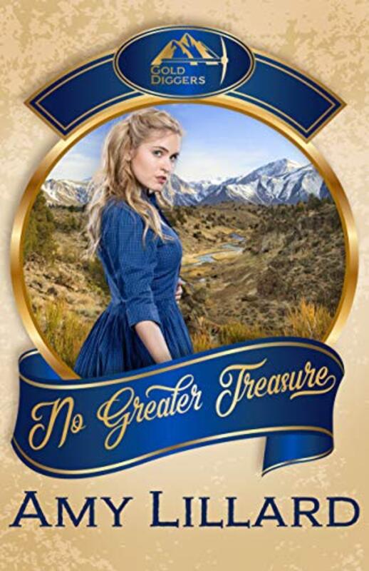 Book cover for "No Greater Treasure" by Amy Lillard