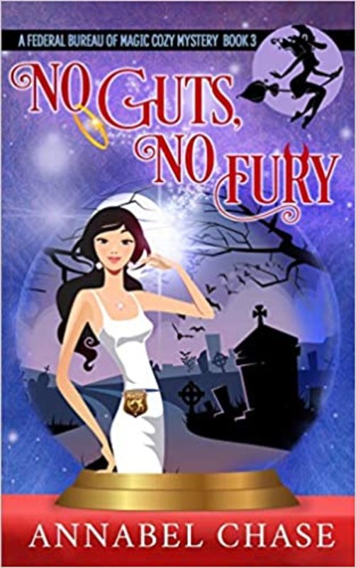Book cover for "No Guts, No Fury" by Annabel Chase