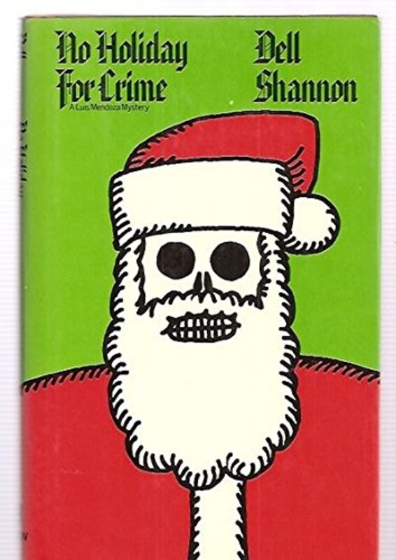 Book cover for "No Holiday for Crime" by Dell Shannon