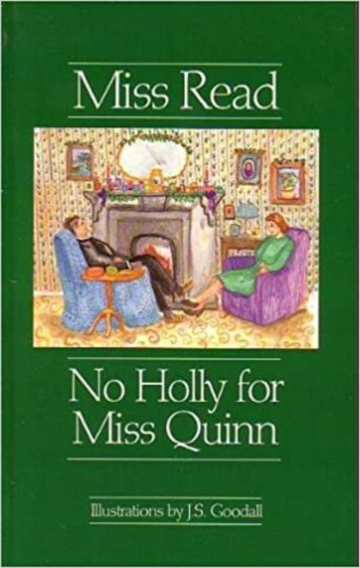 Book cover for "No Holly for Miss Quinn" by Miss Read