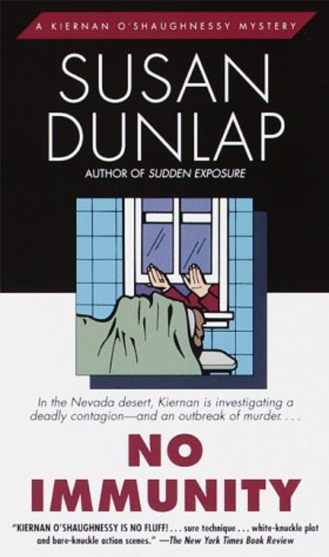 Book cover for "No Immunity" by Susan Dunlap